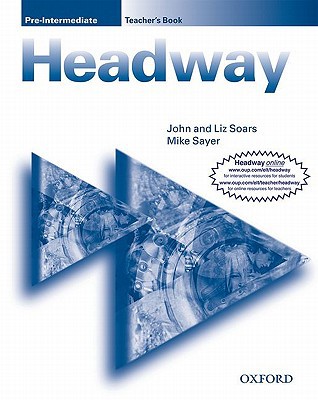 Book New Headway Pre-Intermediate Teacher's Book (New Headway First Edition) free