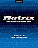 Book Matrix Intermediate. Student's Book (Spanish Edition) free
