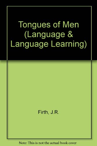Book Tongues of Men (Language & Language Learning) free