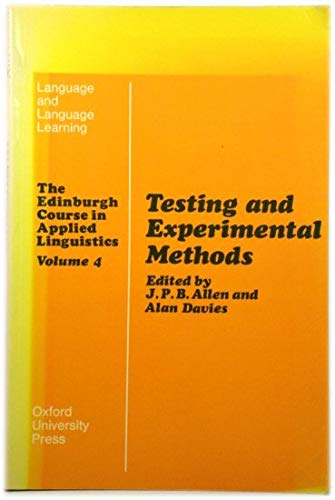 Book Edinburgh Course In Applied Linguistics: Testing And Experimental Methods V. 4 (language & Language Learning) free