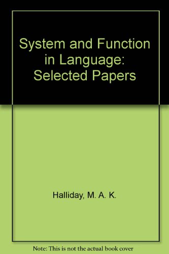 Book Halliday: System and Function in Language : Selected Papers free
