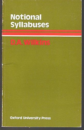Book Notional Syllabuses: A Taxonomy and Its Relevance to Foreign Language Curriculum Development free