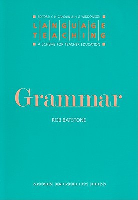 Book Language Teaching. A Scheme for Teacher's Education. Grammar (Language Teaching: A Scheme for Teacher Education) free