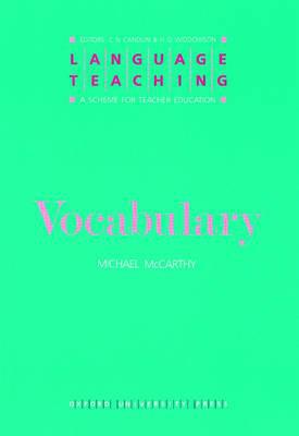 Book Language Teaching. A Scheme for Teacher's Education. Vocabulary (Language Teaching: A Scheme for Teacher Education) free