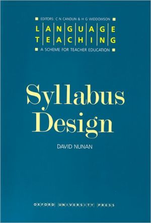 Book Language Teaching. A Scheme for Teacher's Education. Syllabus Design (Language Teaching: A Scheme for Teacher Education) free