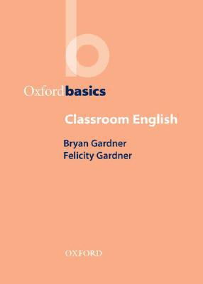 Book Classroom English (Oxford Basics) free