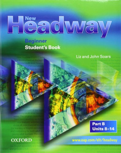 Book New Headway Beginner. Student's Book B (New Headway First Edition) (Spanish Edition) free