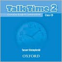 Book Talk Time 2 Class Cds: Everyday English Conversation (talk Time Series) free