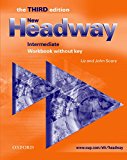 Book New Headway Intermediate: Workbook Without Answer Key 3rd Edition (New Headway Third Edition) (Spanish Edition) free