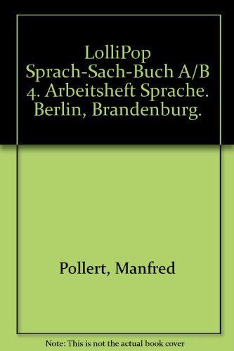 Book Lollipop Sprach-sach-buch A/b 4. Arbeitsheft Sprache. Berlin, Brandenburg. free