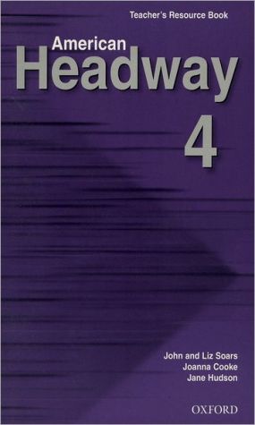 Book American Headway 4: Teacher's Resource Book free