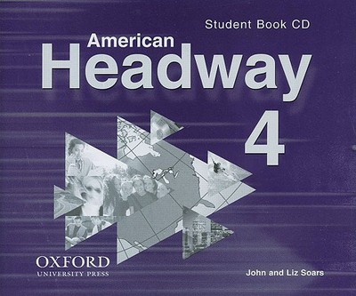 Book American Headway 4: Student Book Audio CDs (Set of 2) free