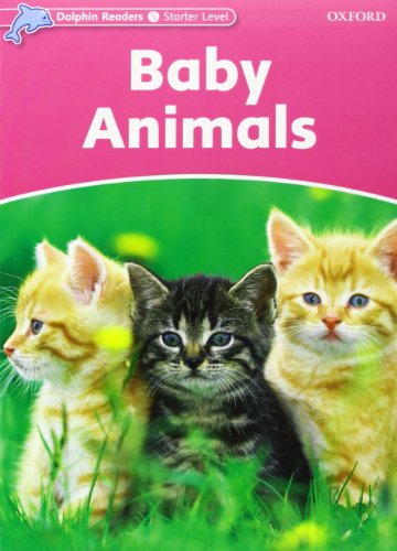 Book Dolphin Readers Starter. Baby Animals (Spanish Edition) free