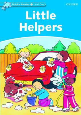 Book Dolphin Readers: Level 1: 275-Word Vocabulary Little Helpers free