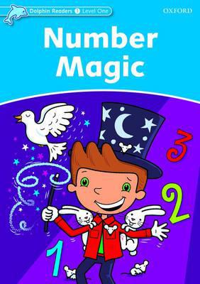 Book Dolphin Readers: Level 1: 275-Word Vocabulary Number Magic free