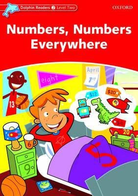 Book Dolphin Readers: Level 2: 425-Word Vocabulary Numbers, Numbers Everywhere free