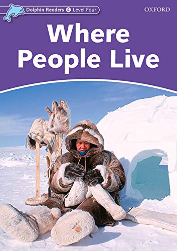 Book Dolphin Readers: Level 4: 625-Word Vocabulary Where People Live free