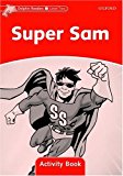 Book Dolphin Readers: Level 2: 425-Word Vocabulary Super Sam Activity Book free