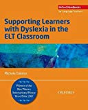 Book Supporting Learners with Dyslexia in the ELT Classroom free