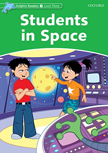 Book Students In Space (Dolphin Readers Level 3) free