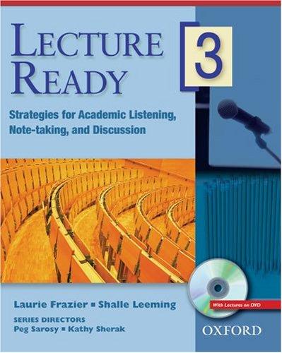 Book Lecture Ready 3 Student Book with DVD: Strategies for Academic Listening, Note-taking, and Discussion (Lecture Ready Series) free