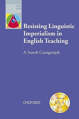 Book Resisting Linguistic Imperialism in English Teaching (Oxford Applied Linguistics) free