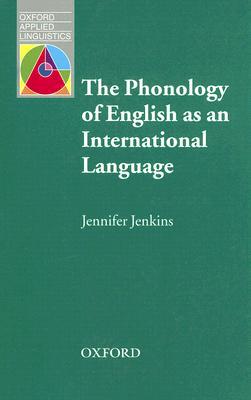 Book The Phonology of English as an International Language (Oxford Applied Linguistics) free