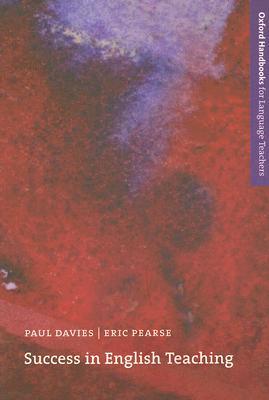 Book Success in English Teaching (Oxford Handbooks for Language Teachers Series) free