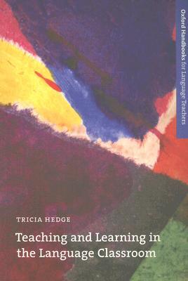 Book Teaching and Learning in the Language Classroom (Oxford Handbooks for Language Teachers Series) free