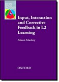 Book Input, Interaction, and Corrective Feedback in L2 Learning (Oxford Applied Linguistics) free