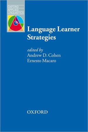 Book Language Learner Strategies: 30 years of Research and Practice (Oxford Applied Linguistics) free