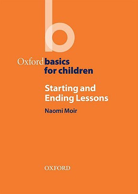 Book Starting And Ending Lessons (oxford Basics) free