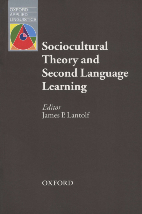 Book Sociocultural Theory Second Language Learning - Oxford Applied Linguistics free