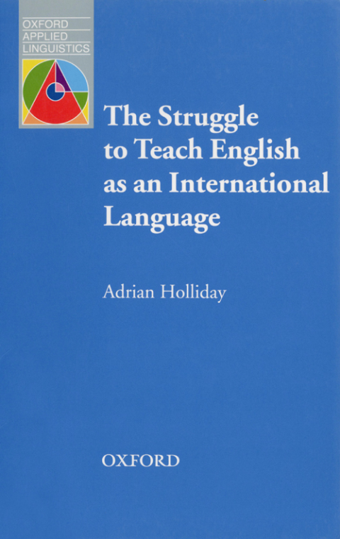 Book The Struggle to Teach English as an International Language - Oxford Applied Linguistics free