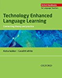 Book Technology Enhanced Language Learning (Oxford Handbooks for Language Teachers) free