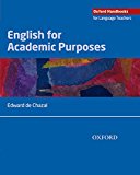 Book English for Academic Purposes: A comprehensive overview of EAP and how it is best taught and learnt in a variety of academic contexts (Oxford Handbooks for Language Teachers) free