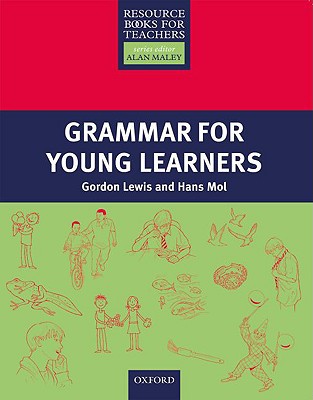 Book Grammar for Young Learners (Resource Books for Teachers) free