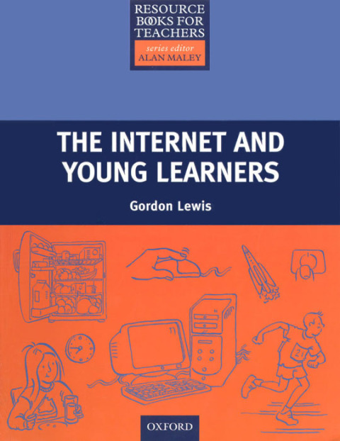 Book The Internet and Young Learners - Primary Resource Books for Teachers free