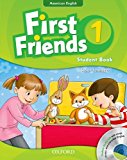 Book First Friends (American English): 1: Student Book and Audio CD Pack: First for American English, first for fun! free