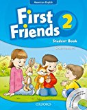 Book First Friends (American English): 2: Student Book and Audio CD Pack free