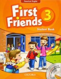 Book First Friends (American English): 3: Student Book and Audio CD Pack: First for American English, first for fun! free