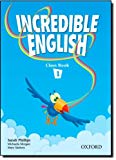 Book INCREDIBLE ENGLISH 1: CLASS BOOK free
