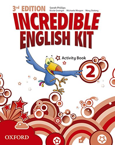 Book Incredible English Kit 3rd edition 2. Activity Book (Incredible English Kit Third Edition) (Spanish Edition) free