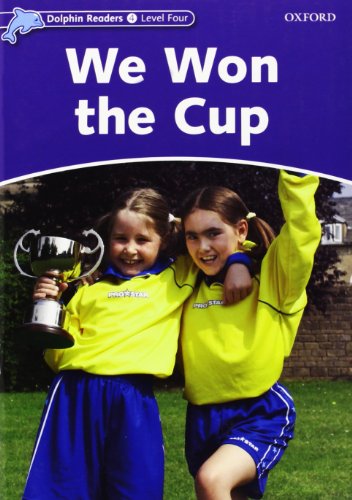 Book Dolphin Readers 4. We Won the Cup (Spanish Edition) free