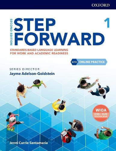 Book Step Forward Level 1 Student Book with Online Practice: Standards-based language learning for work and academic readiness (Step Forward 2nd Edition) free