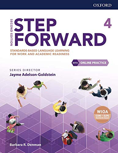 Book Step Forward Level 4 Student Book with Online Practice: Standards-based language learning for work and academic readiness (Step Forward 2nd Edition) free