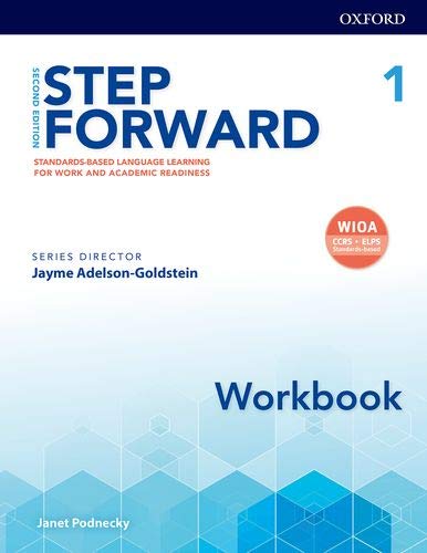 Book Step Forward 2E Level 1 Workbook: Standards-based language learning for work and academic readiness free