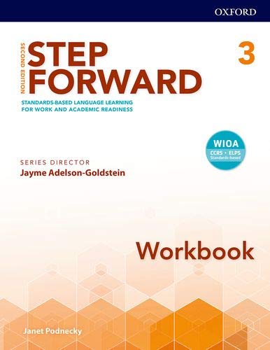 Book Step Forward 2E Level 3 Workbook: Standards-based language learning for work and academic readiness free
