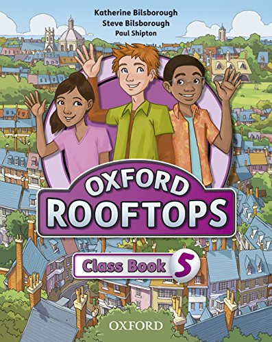 Book Oxford Rooftops 5. Class Book (Spanish Edition) free