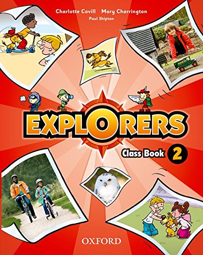 Book Explorers 2. Class Book + Songs CD (Spanish Edition) free